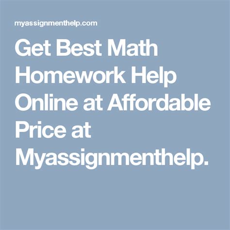 Get Best Math Homework Help Online At Affordable Price At