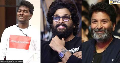 Trivikram Vs Atlee Can Allu Arjun Keep His Word Filmy Focus