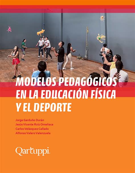 Motricidad Corporeidad Y Creatividad Motriz En La Educación Física