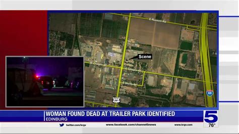 Edinburg Police Identify Woman Found Dead At A Mobile Home Park