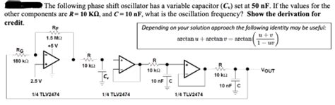 Solved The following phase shift oscillator has a variable | Chegg.com 