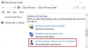 Use Computer Without Mouse Keyboard Option Control Panel Windows