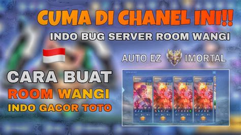 Tutorial Rw Cara Buat Room Wangi Indo Bug Server Wangy Gacor Toto