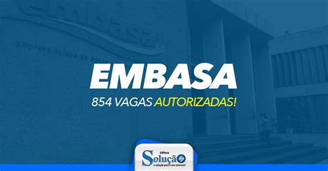 Concurso Embasa Edital Publicado Vagas Editora Solu O