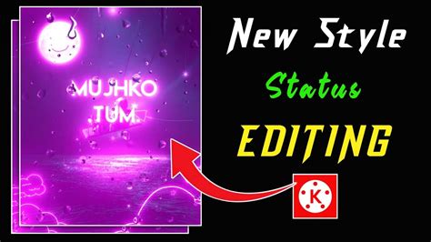 New Style Raindrop Glowing Status Editing Kinemaster Kinemaster