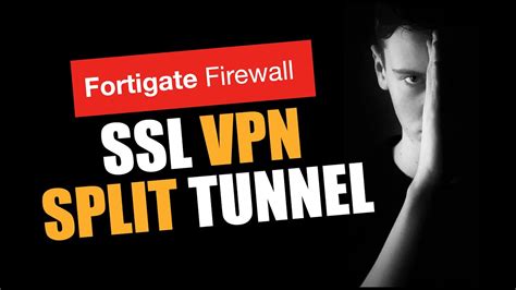 SSL VPN Split Tunnel Mode YouTube