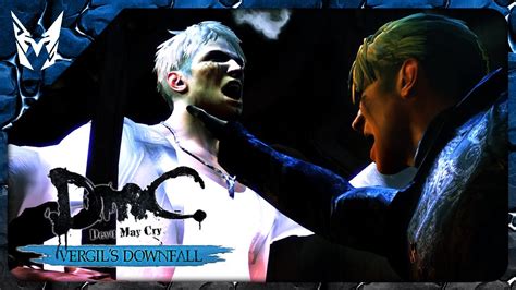 𝑷𝒐𝒘𝒆𝒓 𝑺𝒕𝒓𝒖𝒈𝒈𝒍𝒆 DmC Devil May Cry Vergil s Downfall Gameplay 𝑀𝒾𝓈𝓈𝒾𝑜𝓃