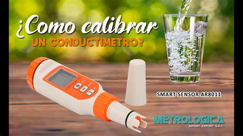 CÓMO CALIBRAR UN CONDUCTIMETRO DIGITAL SMART SENSOR AR8011 YouTube