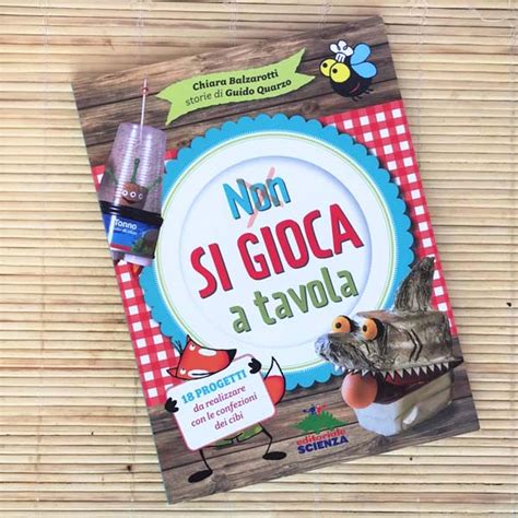 Non Si Gioca A Tavola Libri Per Bambini Caramelle Di Carta It