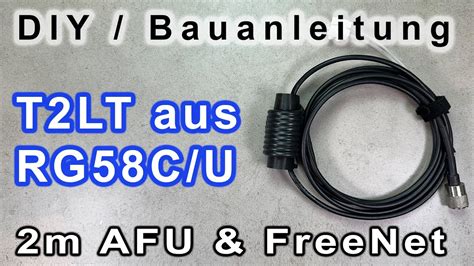 DIY T2LT Antenne für Freenet und 2m AFU Band Mach s dir doch selbst