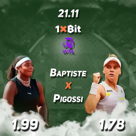 WTA: Hailey Baptiste - Laura Pigossi : r/1xBit_gambling