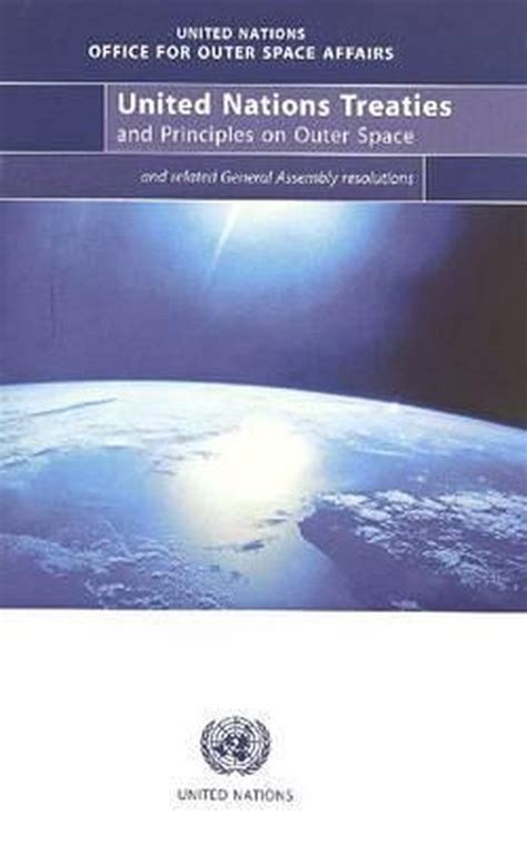 United Nations Treaties And Principles On Outer Space