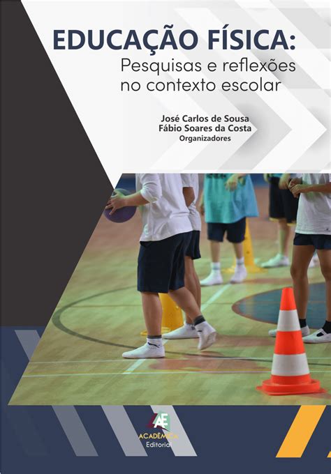 PDF EDUCAÇÃO FÍSICA pesquisas e reflexões no contexto escolar