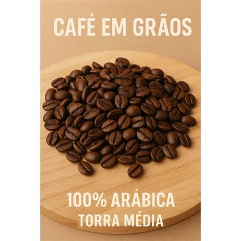 Melhor Cafe Em Grao - cafe em grao em Promoção na Shopee Brasil 2026