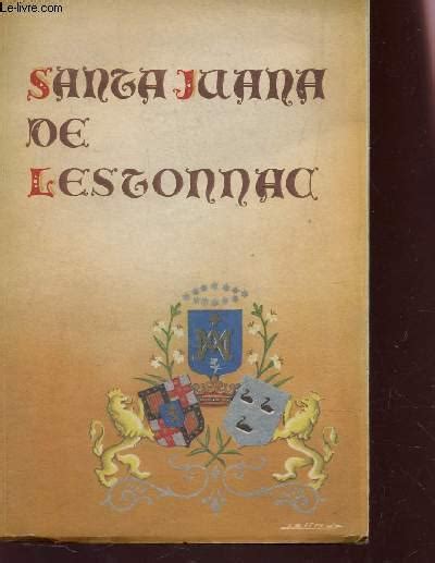 SANTA JUANA DE LESTONNAC Von A M D G Bon Couverture Souple 1949