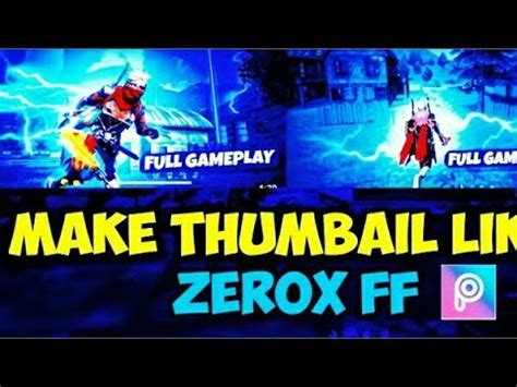 How To Make Thumbnail Like Zerox Ff Zerox Ff Jaisa Thumbnail Kaise