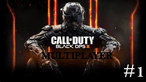 Call of Duty Black Ops 3 Multiplayer #1 - YouTube