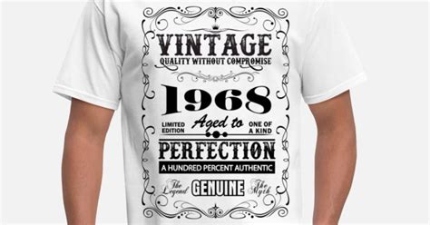 Premium Vintage 1968 Aged To Perfection Men S T Shirt Spreadshirt