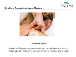 Ayurvedic Abhyanga Massage Tattva Spa Ppt