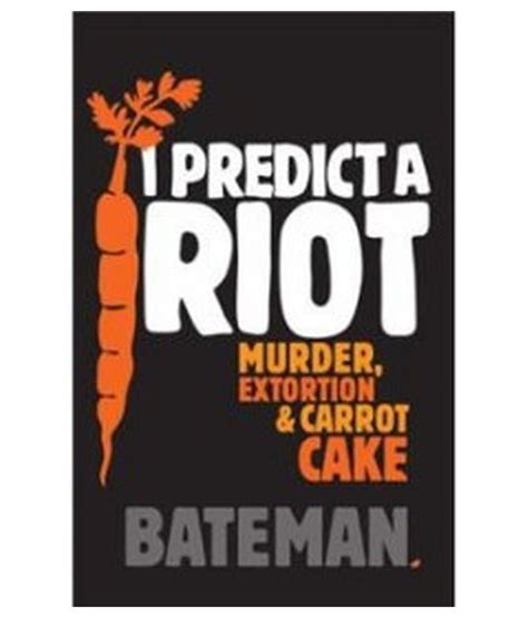 I Predict A Riot Buy I Predict A Riot Online At Low Price In India On
