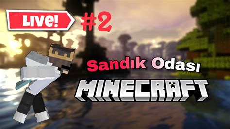 Sandik Odasi D Zenlemes M Necraft Surv Val Canli Yayin Youtube