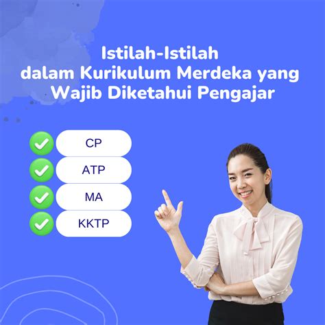 Istilah Dalam Kurikulum Merdeka Yang Wajib Diketahui Pengajar