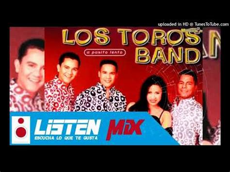 LOS TOROS BAND BALADAS VOL 1 YouTube