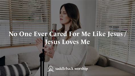 No One Ever Cared For Me Like Jesus / Jesus Loves Me Chords - Chordify