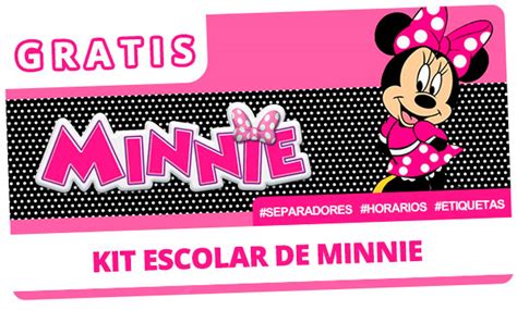 Gratis Kit Escolar De Minnie Para Imprimir Ideas Para Imprimir