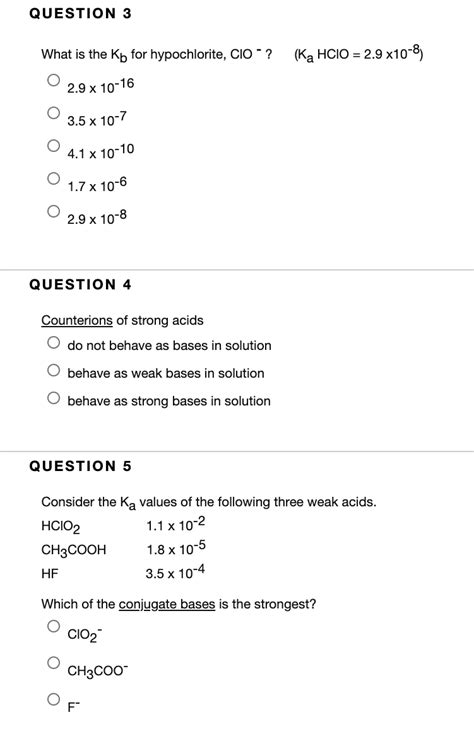 Solved Question What Is The Kb For Hypochlorite Cio Ka Chegg