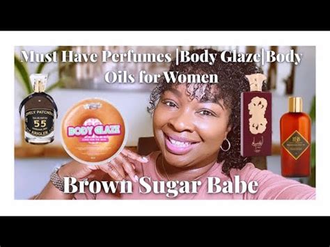 Must Have Perfumes Body Oils Body Glaze For Bougie Women Brown Sugar Babe YouTube