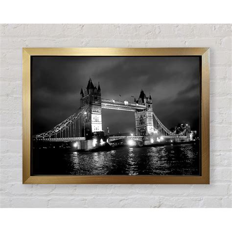 Bright Star Gerahmtes Poster Londoner Brücke bei Nacht B N W Wayfair de