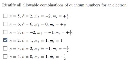 Solved Identify All Allowable Combinations Of Quantum Chegg