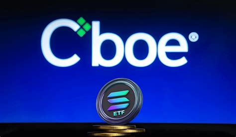 Solana ETF Plan Officially Confirmed By Cboe SEC Filing