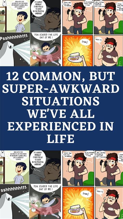 Common But Super Awkward Situations We Ve All Experienced In Life