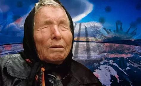 Baba Vanga 2024 kehanetleri şaşırtıyor 2024 ün korkutan 7 büyük