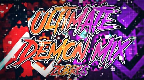 144hz Ultimate Demon Mix By Zobros Insane Demon Geometry Dash Youtube