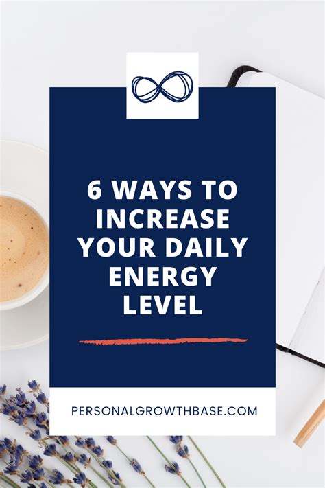 6 Ways To Increase Your Daily Energy Level Artofit