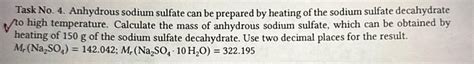 Solved Task No. 4. ﻿Anhydrous sodium sulfate can be prepared | Chegg.com