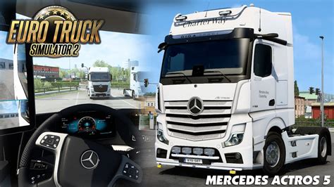 Euro Truck Simulator 2 Mercedes Benz New Actros 2019 V1 6 ETS2 Mods