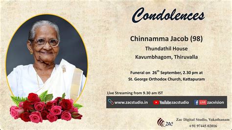 Funeral Service Live Streaming Of Chinnamma Jacob Thundathil