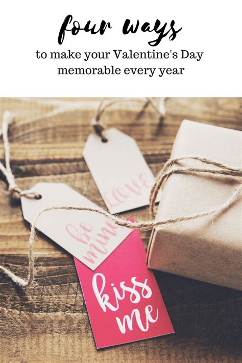 4 Ways To Make Your Valentines Day Memorable Every Year