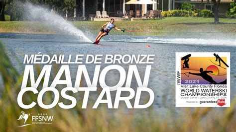 Manon Costard M Daille De Bronze Championnats Du Monde Iwwf Ski