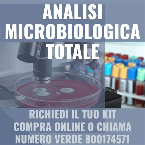 Analisi Microbiologica Totale Valutazione Dei Microrganismi