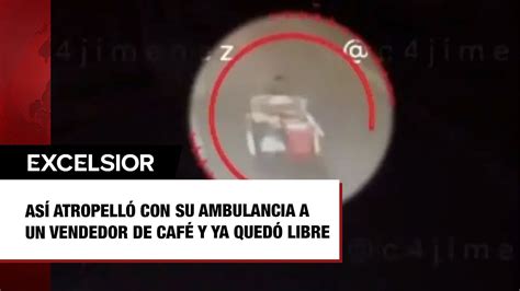 Así atropelló con su ambulancia a un vendedor de café y pan y ya quedó