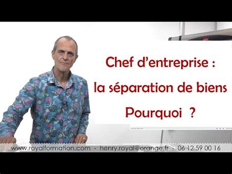 S Paration De Biens Pour Le Chef D Entreprise Pourquoi Youtube