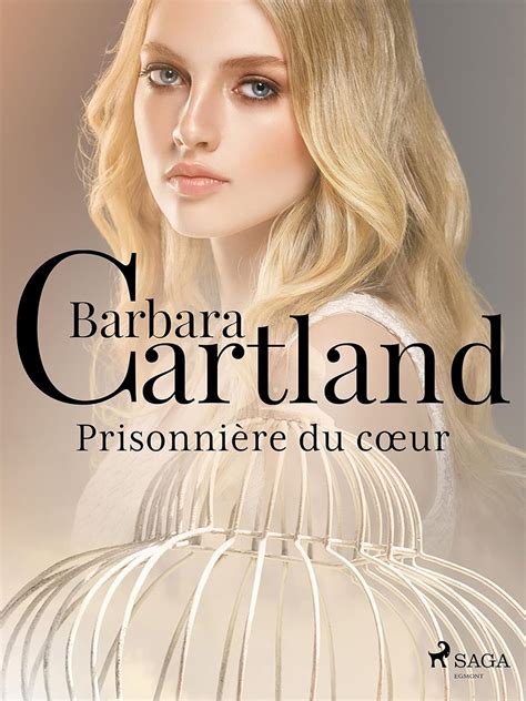 Prisonni Re Du C Ur Ebook Cartland Barbara Tranchart Marie No Lle