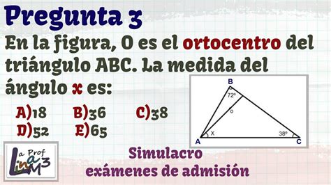 Medida de un ángulo en el triángulo ABC Pregunta 3 La Prof Lina M3