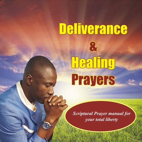 Deliverance & Healing Prayers by Benjamin Beckley