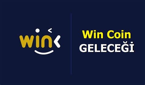 Win Coin Geleceği Ve Fiyat Tahminleri 2021